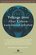 Tellings from Our Elders: Lushootseed syeyehub: Tales from the Skagit Valley