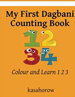 My First Dagbani Counting Book: Colour and Learn 1 2 3