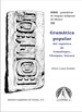 Gramática popular del zapoteco de Comaltepec, Choapan, Oaxaca (Serie de gramáticas de lenguas indígenas de México, Num. 10)